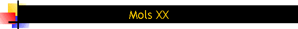 Mols XX